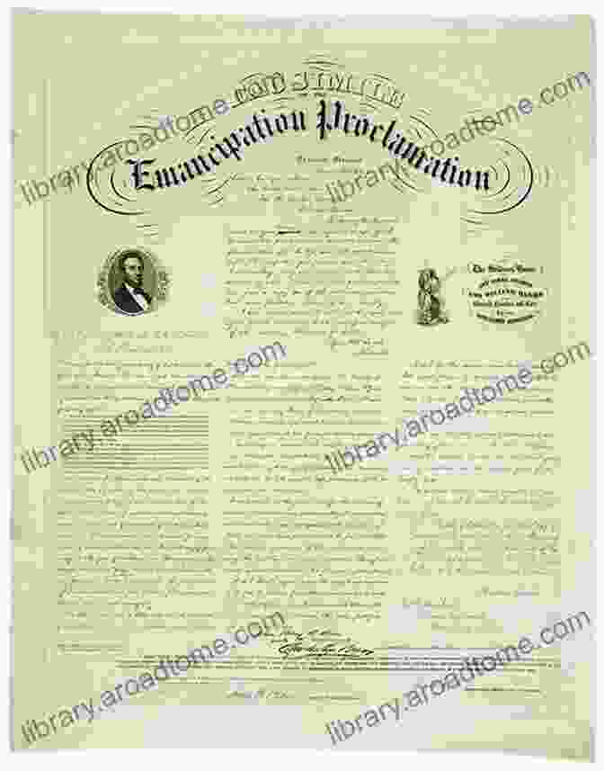 A Copy Of The Emancipation Proclamation, Signed By Abraham Lincoln On January 1, 1863 Abraham Lincoln The True Story Of A Great Life (Vol 1 2): Biography Of The 16th President Of The United States