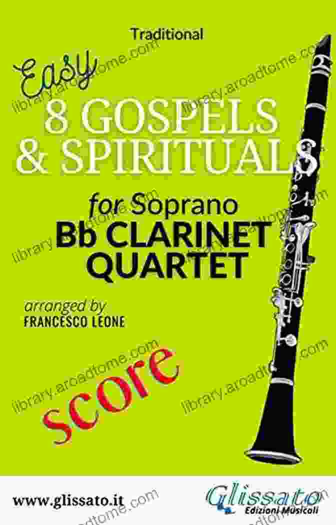 Amazing Grace Clarinet 3 Part Of 8 Gospels Spirituals For Clarinet Quartet: Easy/intermediate (8 Gospels Spirituals For Clarinet Quartet)