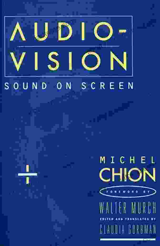 Audio Vision Sound On Screen Book Cover Audio Vision: Sound On Screen