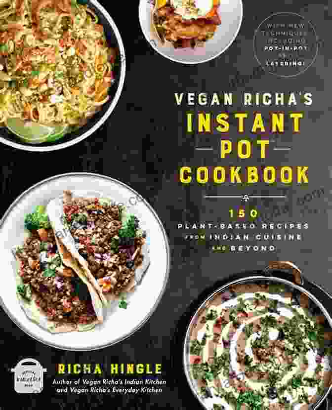 Book Cover Of The Basic Vegan Instant Pot Cookbook The Basic Vegan Instant Pot Cookbook: 80 Easy And Delicious Plant Based Recipes That You Can Make In Half The Time