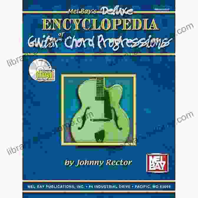 Deluxe Encyclopedia of Guitar Chord Progressions