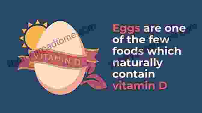 Eggs Contain Vitamin D3 Especially In The Yolk Vitamin D3: Benefits Deficiency Sources And Dosage