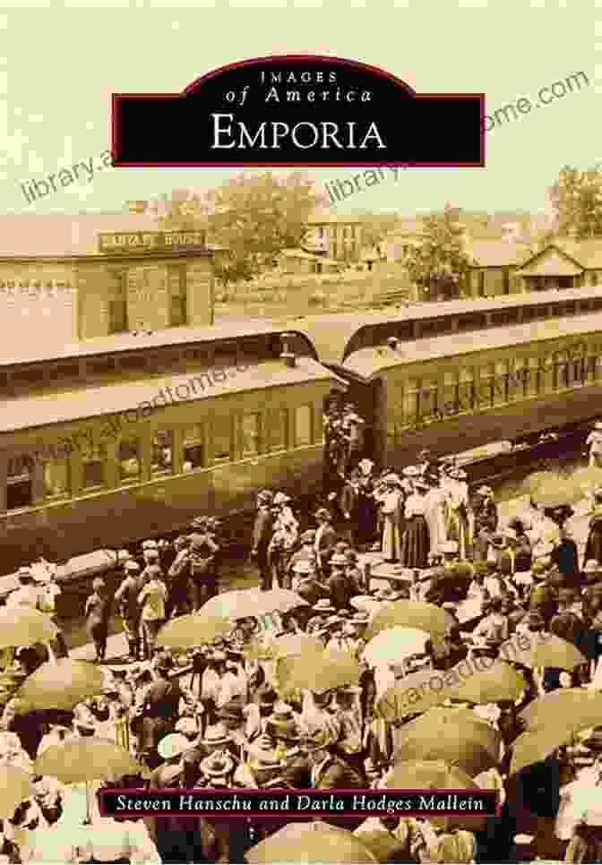 Emporia Images Of America Book Cover Emporia (Images Of America)