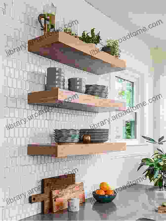 Floating Shelves Installed In A Kitchen, Providing Extra Storage And Displaying Kitchenware Kitchen Remodeling Guide: DIY Projects To Make Your Kitchen Better