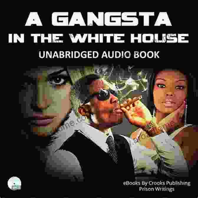 Gangster In The White House Book Cover Gangster In The White House: Imagining Another Kind Of Don As President Of The United States