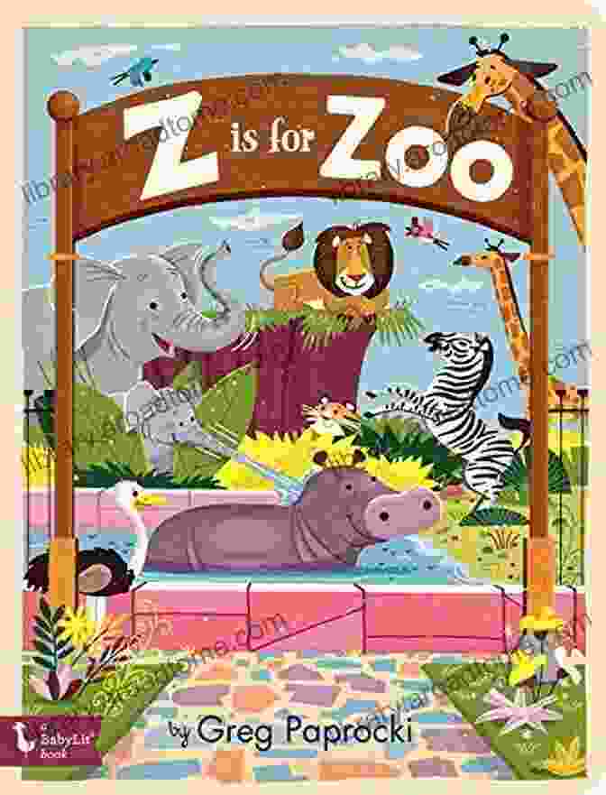 Is For Zoo Babylit Primers Colorful And Interactive First Books For Infants And Toddlers Z Is For Zoo (BabyLit Primers)