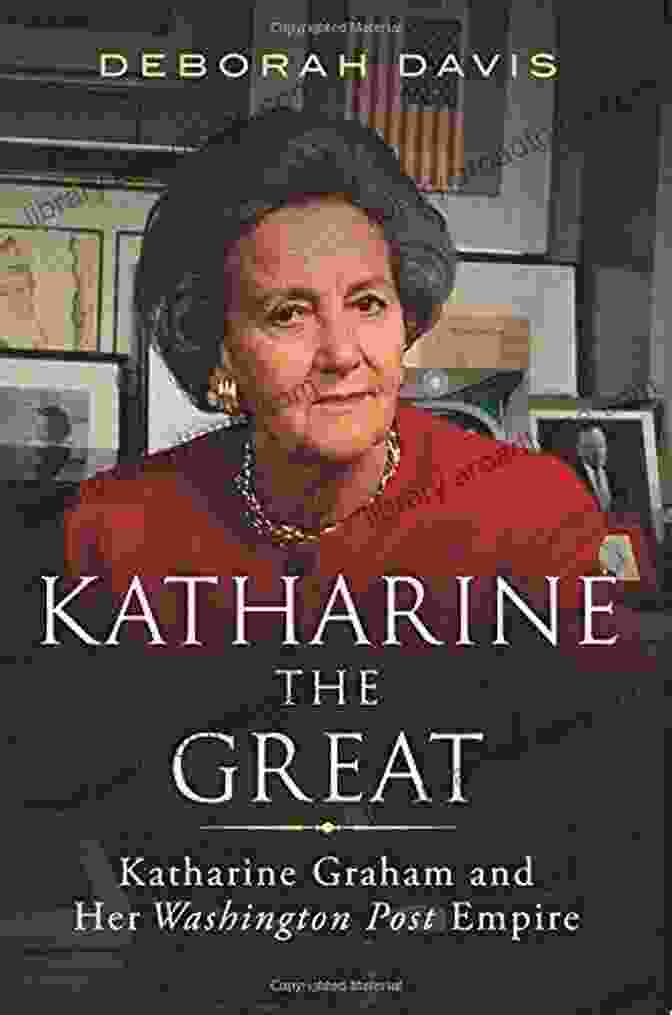 Katharine Graham's Book, 'What Journalism Is And Purpose In Her Own Life' A True Story Of A Journalist: What Journalism Is And Purpose In Her Own Life: Journalist Vs Reporter