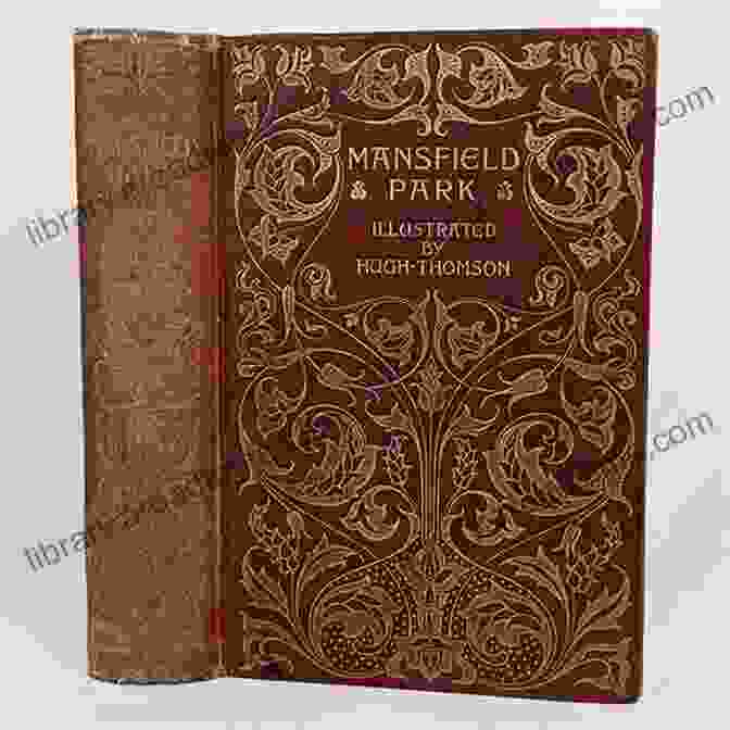 Mansfield Park Illustrated Edition Book Cover Mansfield Park Illustrated Edition