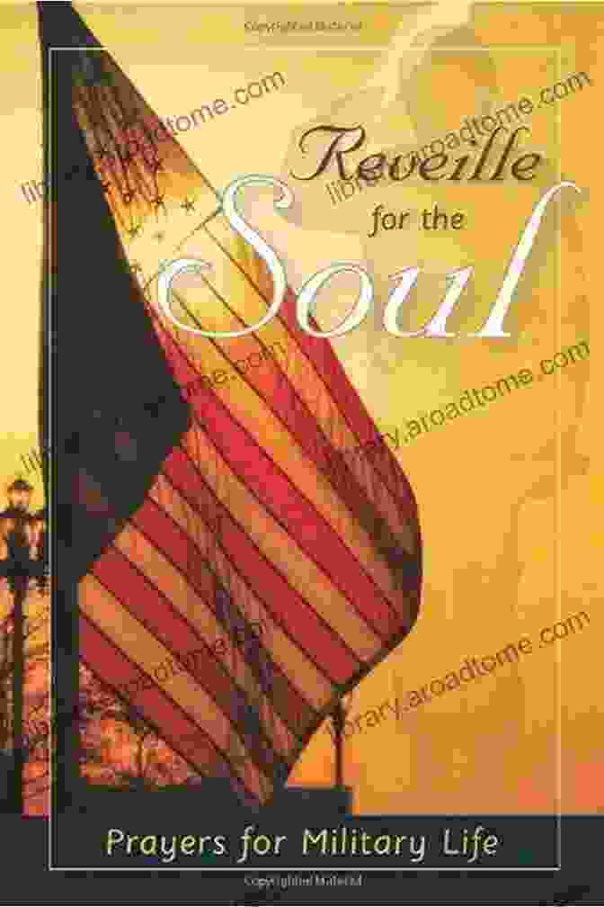 Reveille For The Soul: Prayers For Military Life Book Cover Reveille For The Soul: Prayers For Military Life