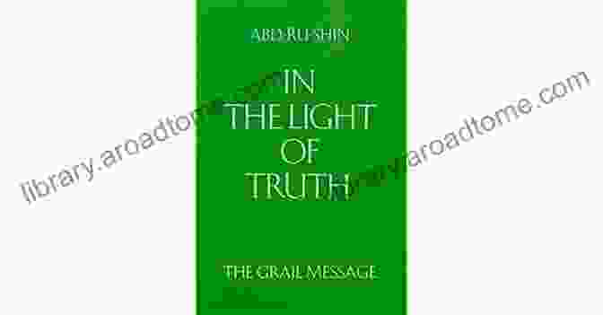 The Composite Grail Message Book Cover In The Light Of Truth: The Composite Grail Message