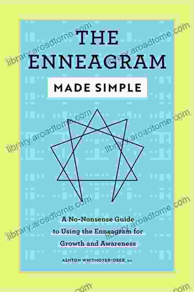 The Enneagram Made Easy Book Cover The Enneagram Made Easy: The Definitive Personality Test And Self Discovery Guide: How Enneagram Helps With People Inner Motivation