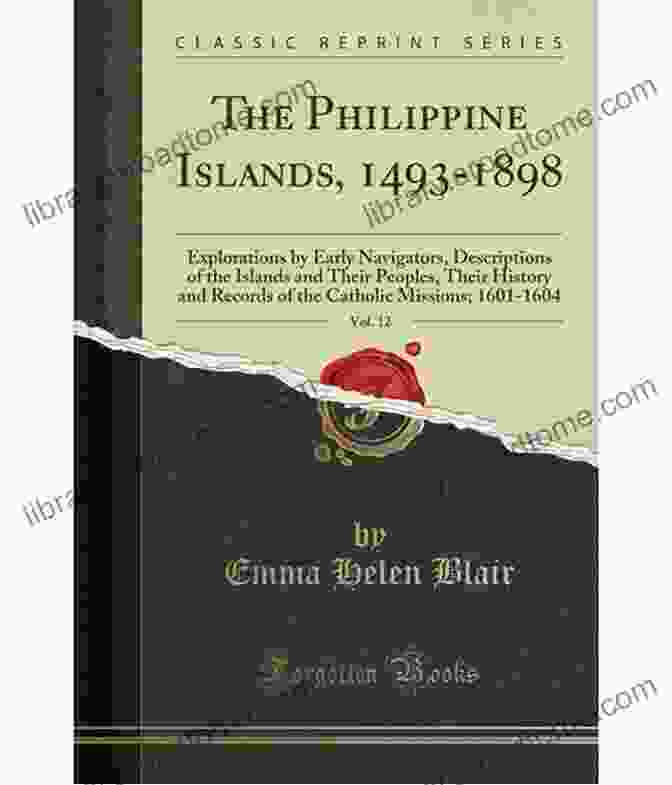 The Philippine Revolution, 1896 1898 The Philippine Islands 1493 1898 Volume 18 Of 55 1617 1620 Explorations By Early Navigators Descriptions Of The Islands And Their Peoples Their History To The Close Of The Nineteenth Century