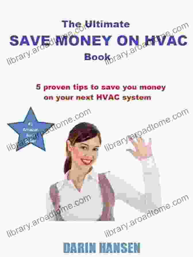 The Ultimate Save Money On Hvac Home Hvac Help The Ultimate Save Money On HVAC (Home HVAC Help 1)