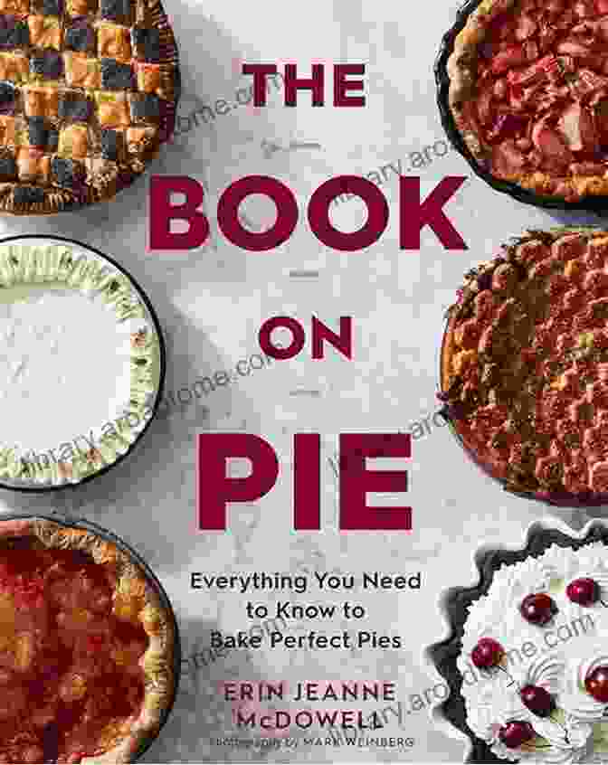 Well Baked Pie Cookbook Cover A Well Baked Pie: The 4 Year Practical College Guide To Launch Your Corporate Career