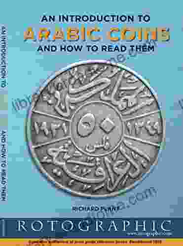Arabic Coins and How to Read Them: An Introduction to: