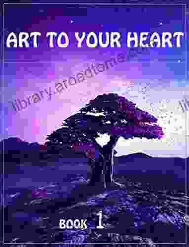 Art To Your Heart 1