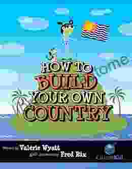 How To Build Your Own Country (CitizenKid)