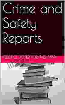 Crime And Safety Reports