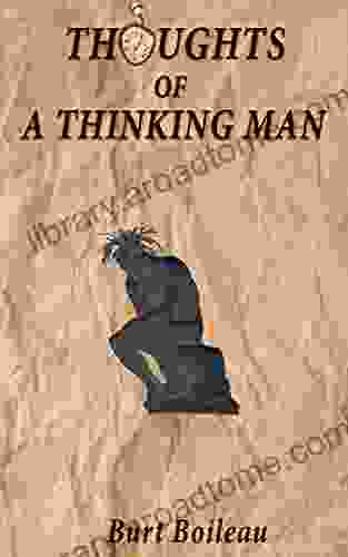 Thoughts Of A Thinking Man