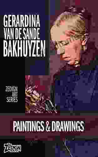 Gerardina Van De Sande Bakhuyzen Paintings Drawings (Zedign Art Series)