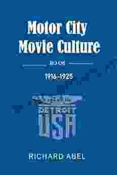 Motor City Movie Culture 1916 1925