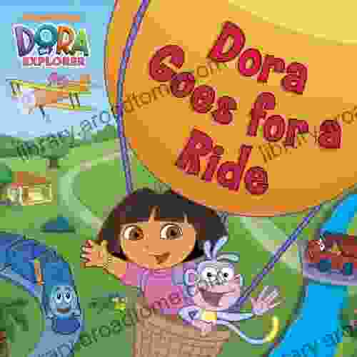 Dora Goes for a Ride (Dora the Explorer)