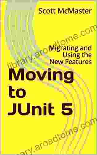 Moving to JUnit 5: Migrating and Using the New Features