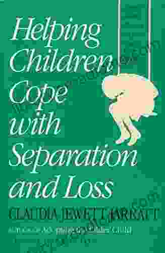 Helping Children Cope With Separation And Loss Revised Edition (Non)