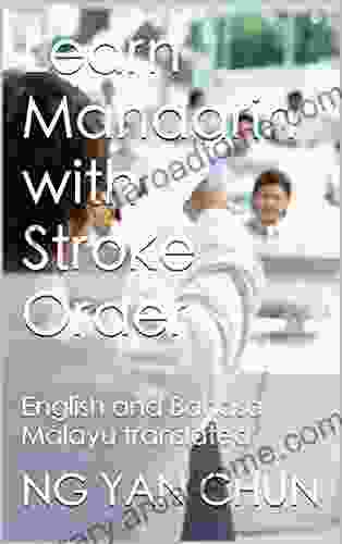 Learn Mandarin With Stroke Order : English And Bahasa Malayu Translated (Language Section 202001) (Traditional Chinese Edition)