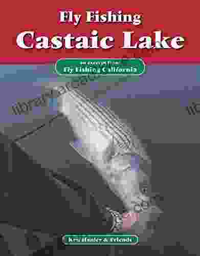 Fly Fishing Castaic Lake: An Excerpt From Fly Fishing California