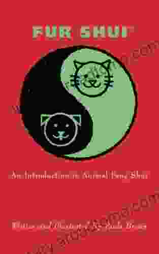 Fur Shui An Introduction To Animal Feng Shui