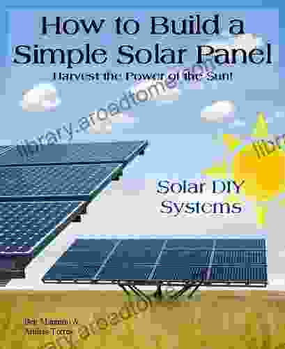 How To Build A Simple Solar Panel