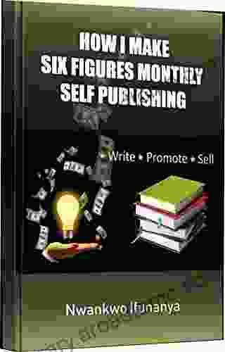 How I make six figures monthly self publishing: Write Promote Sell