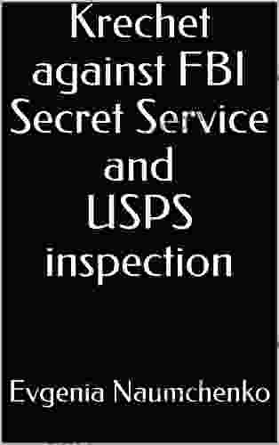 Krechet against FBI Secret Service and USPS inspection