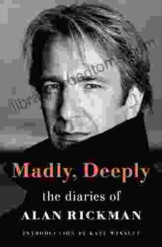 Madly Deeply: The Diaries of Alan Rickman