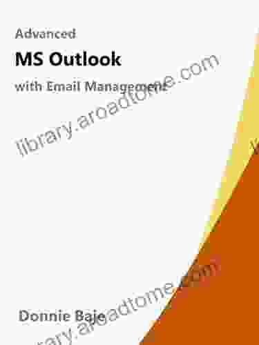 Advanced MS Outlook: with Email Management