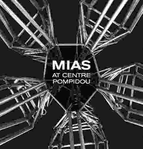 MIAS Architects At Centre Pompidou