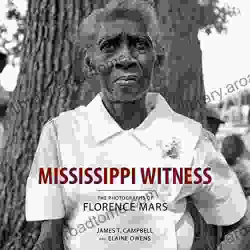 Mississippi Witness: The Photographs Of Florence Mars