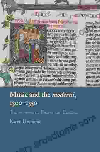 Music and the moderni 1300 1350: The ars nova in Theory and Practice