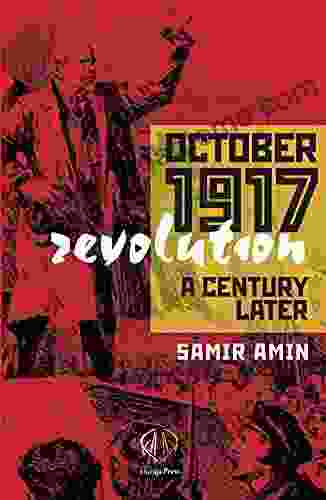 October 1917 Revolution: A Century Later