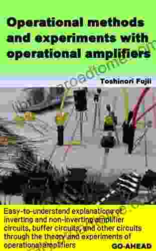 Operational methods and experiments with operational amplifiers