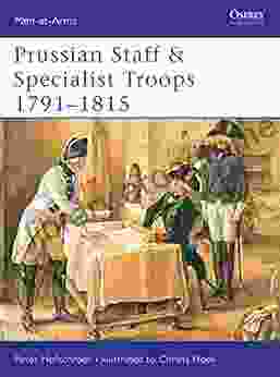 Prussian Staff Specialist Troops 1791 1815 (Men At Arms 381)