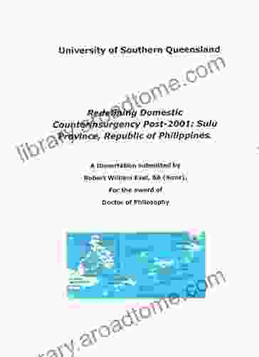 Redefining Domestic Counterinsurgency Post 2001 Sulu Province Republic Of Philippines