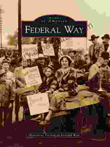 Federal Way (Images Of America (Arcadia Publishing))