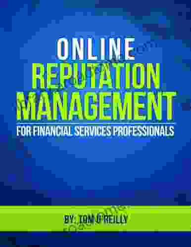 Introduction To Online Reputation Management For Financial Services Professionals