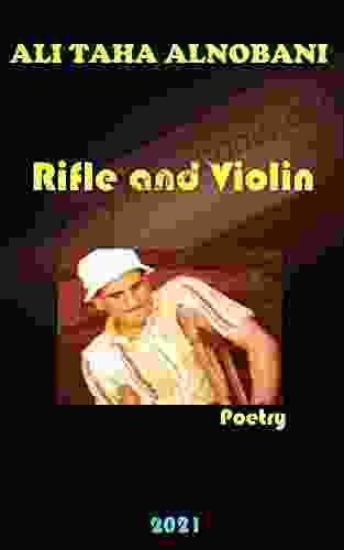 Rifle and Violin: Poetry