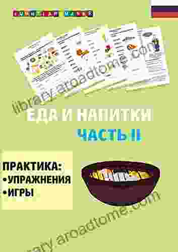 Russian Language Food And Beverages Part II