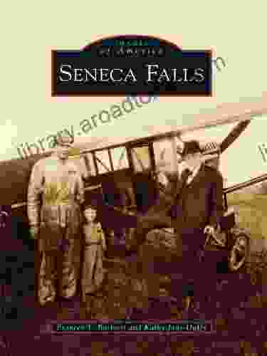 Seneca Falls (Images Of America)