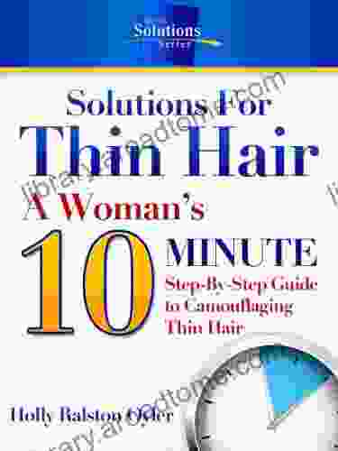 Solutions For Thin Hair (The HRO Solutions 1)