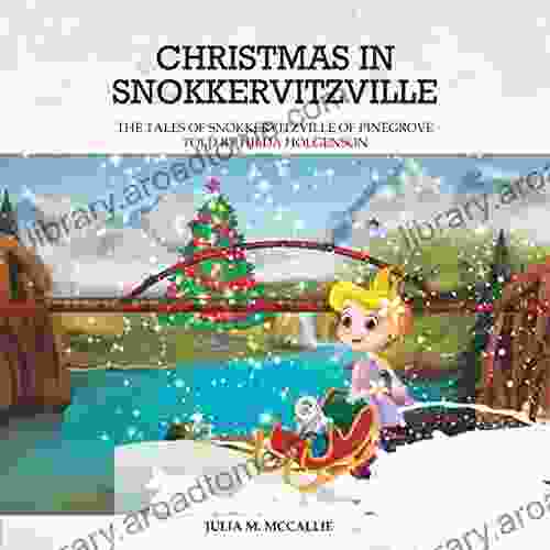 CHRISTMAS IN SNOKKERVITZVILLE: TALES OF SNOKKERVITZVILLE OF PINE GROVE TOLD BY HILDA HOLGENSON